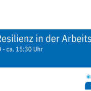 3. Lernraum "Resilienz in der Arbeitswelt" - let´s talk Fehlerkultur